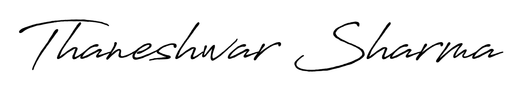 The Antro_Vectra_Bolder font transforms the name Thaneshwar Sharma into an executive sign with sharp precision and distinguished character. Thaneshwar Sharma signature style 7 images and pictures png