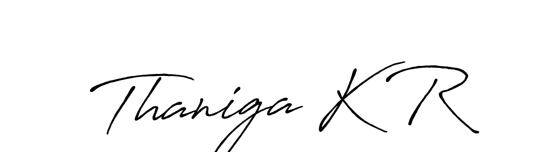 Make a beautiful signature design for name Thaniga K R. Use this online signature maker to create a handwritten signature for free. Thaniga K R signature style 7 images and pictures png