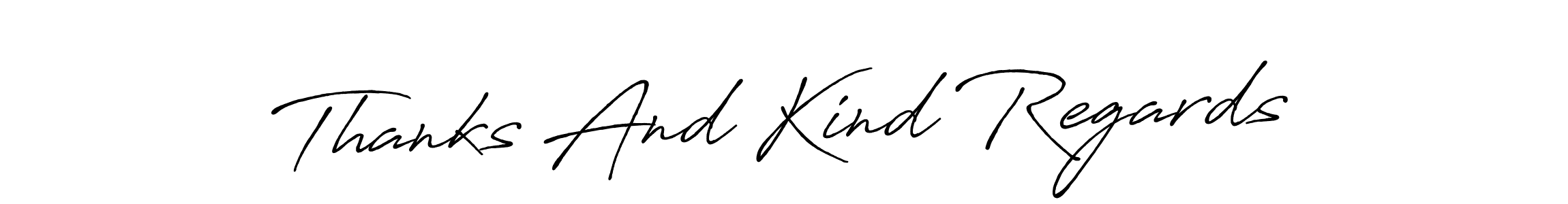 How to make Thanks And Kind Regards name signature. Use Antro_Vectra_Bolder style for creating short signs online. This is the latest handwritten sign. Thanks And Kind Regards signature style 7 images and pictures png