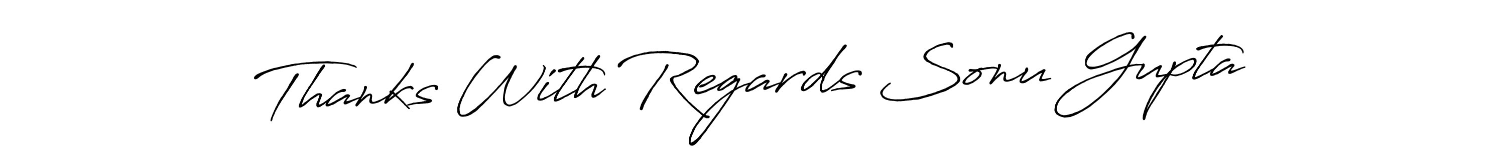 Make a beautiful signature design for name Thanks With Regards Sonu Gupta. Use this online signature maker to create a handwritten signature for free. Thanks With Regards Sonu Gupta signature style 7 images and pictures png