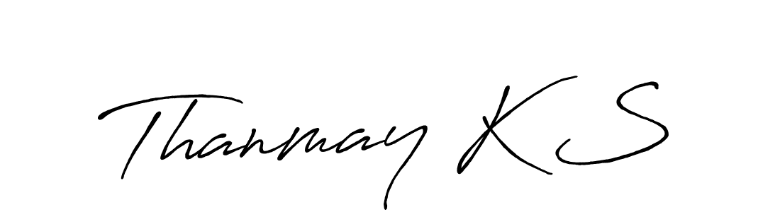 Design your own signature with our free online signature maker. With this signature software, you can create a handwritten (Antro_Vectra_Bolder) signature for name Thanmay K S. Thanmay K S signature style 7 images and pictures png