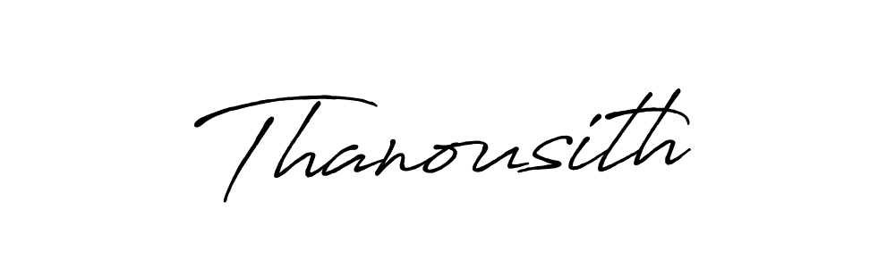 Use a signature maker to create a handwritten signature online. With this signature software, you can design (Antro_Vectra_Bolder) your own signature for name Thanousith. Thanousith signature style 7 images and pictures png