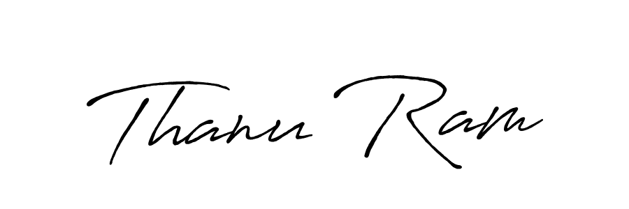 Make a beautiful signature design for name Thanu Ram. Use this online signature maker to create a handwritten signature for free. Thanu Ram signature style 7 images and pictures png
