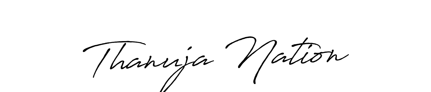 Use a signature maker to create a handwritten signature online. With this signature software, you can design (Antro_Vectra_Bolder) your own signature for name Thanuja Nation. Thanuja Nation signature style 7 images and pictures png