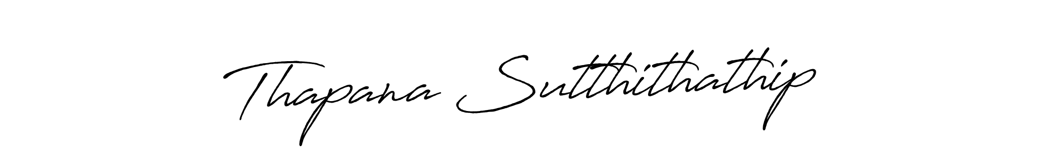 Thapana Sutthithathip stylish signature style. Best Handwritten Sign (Antro_Vectra_Bolder) for my name. Handwritten Signature Collection Ideas for my name Thapana Sutthithathip. Thapana Sutthithathip signature style 7 images and pictures png