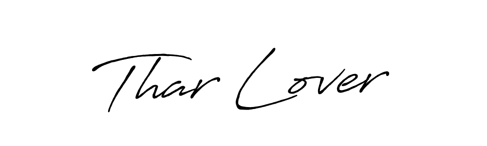 Make a beautiful signature design for name Thar Lover. With this signature (Antro_Vectra_Bolder) style, you can create a handwritten signature for free. Thar Lover signature style 7 images and pictures png