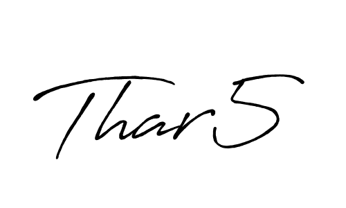 Make a beautiful signature design for name Thar5. With this signature (Antro_Vectra_Bolder) style, you can create a handwritten signature for free. Thar5 signature style 7 images and pictures png