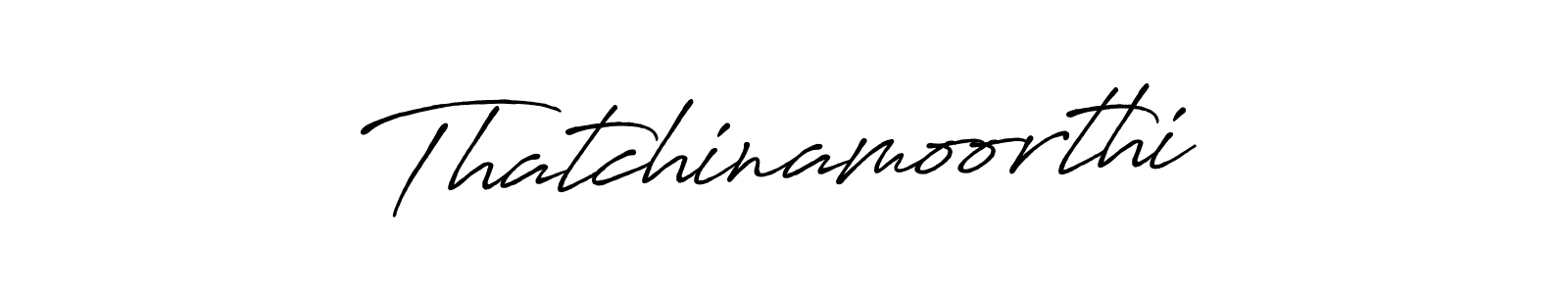 You should practise on your own different ways (Antro_Vectra_Bolder) to write your name (Thatchinamoorthi) in signature. don't let someone else do it for you. Thatchinamoorthi signature style 7 images and pictures png