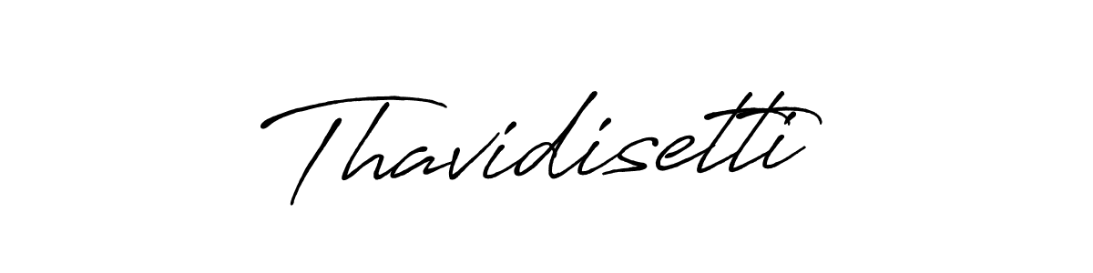 Create a beautiful signature design for name Thavidisetti. With this signature (Antro_Vectra_Bolder) fonts, you can make a handwritten signature for free. Thavidisetti signature style 7 images and pictures png