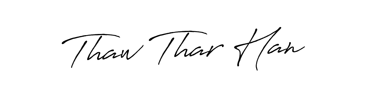 Also we have Thaw Thar Han name is the best signature style. Create professional handwritten signature collection using Antro_Vectra_Bolder autograph style. Thaw Thar Han signature style 7 images and pictures png