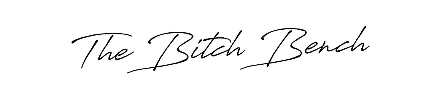 The Bitch Bench stylish signature style. Best Handwritten Sign (Antro_Vectra_Bolder) for my name. Handwritten Signature Collection Ideas for my name The Bitch Bench. The Bitch Bench signature style 7 images and pictures png