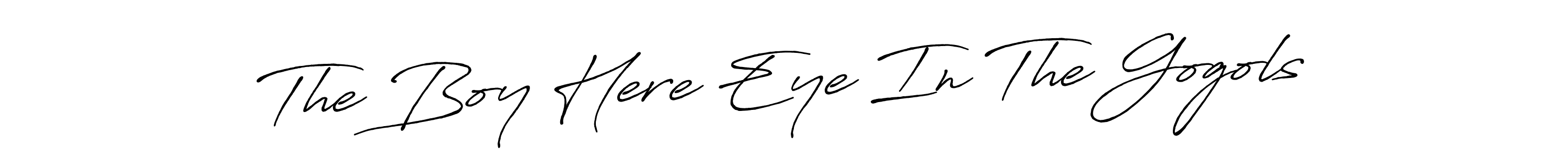 It looks lik you need a new signature style for name The Boy Here Eye In The Gogols. Design unique handwritten (Antro_Vectra_Bolder) signature with our free signature maker in just a few clicks. The Boy Here Eye In The Gogols signature style 7 images and pictures png