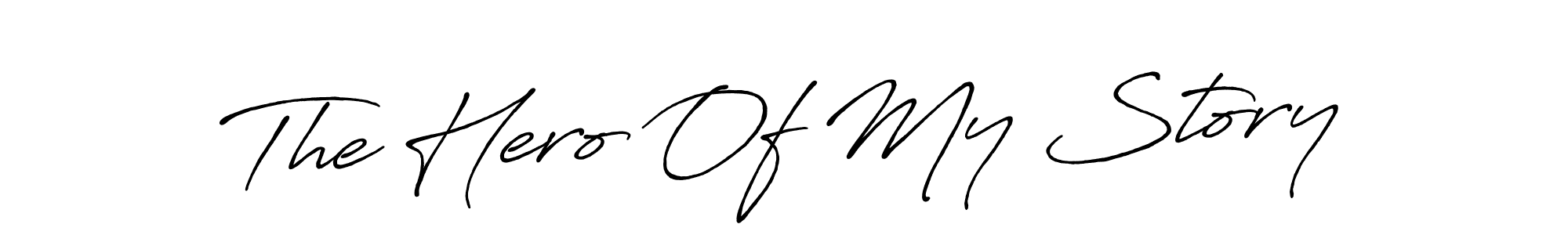 The best way (Antro_Vectra_Bolder) to make a short signature is to pick only two or three words in your name. The name The Hero Of My Story include a total of six letters. For converting this name. The Hero Of My Story signature style 7 images and pictures png