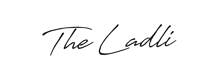 Make a short The Ladli signature style. Manage your documents anywhere anytime using Antro_Vectra_Bolder. Create and add eSignatures, submit forms, share and send files easily. The Ladli signature style 7 images and pictures png