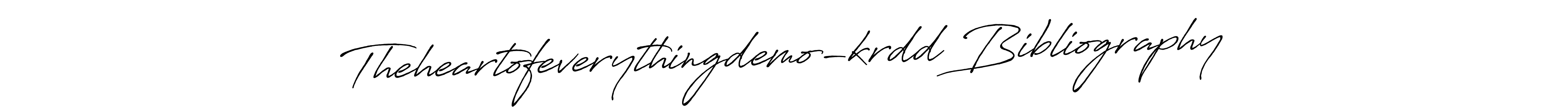 Create a beautiful signature design for name Theheartofeverythingdemo-krdd Bibliography. With this signature (Antro_Vectra_Bolder) fonts, you can make a handwritten signature for free. Theheartofeverythingdemo-krdd Bibliography signature style 7 images and pictures png