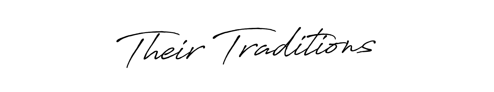 Make a beautiful signature design for name Their Traditions. Use this online signature maker to create a handwritten signature for free. Their Traditions signature style 7 images and pictures png