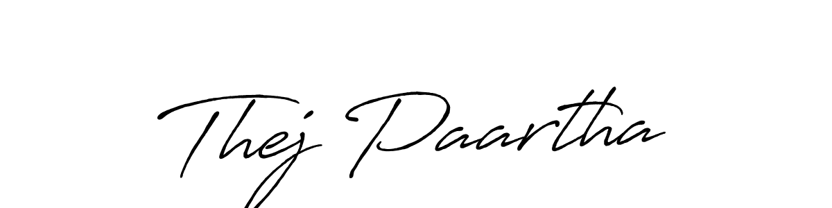 Create a beautiful signature design for name Thej Paartha. With this signature (Antro_Vectra_Bolder) fonts, you can make a handwritten signature for free. Thej Paartha signature style 7 images and pictures png