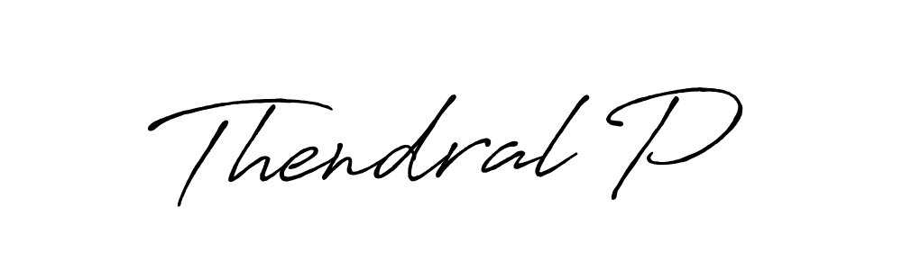 Use a signature maker to create a handwritten signature online. With this signature software, you can design (Antro_Vectra_Bolder) your own signature for name Thendral P. Thendral P signature style 7 images and pictures png