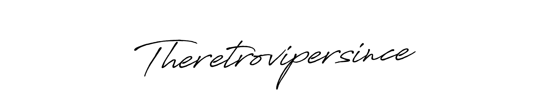 Also You can easily find your signature by using the search form. We will create Theretrovipersince name handwritten signature images for you free of cost using Antro_Vectra_Bolder sign style. Theretrovipersince signature style 7 images and pictures png