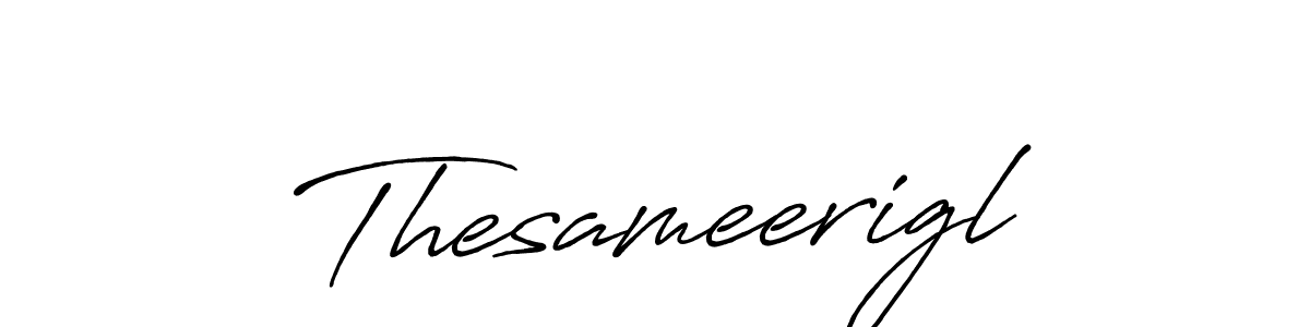 Make a beautiful signature design for name Thesameerigl. Use this online signature maker to create a handwritten signature for free. Thesameerigl signature style 7 images and pictures png