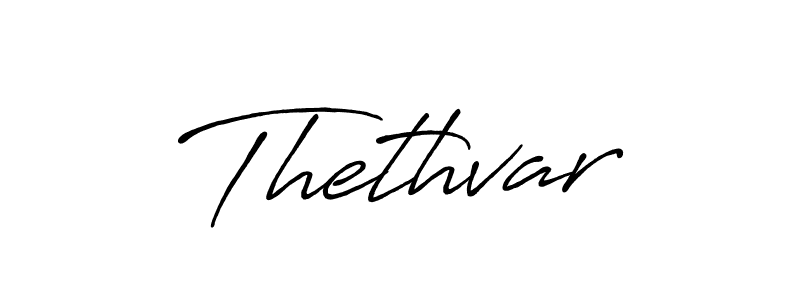 Use a signature maker to create a handwritten signature online. With this signature software, you can design (Antro_Vectra_Bolder) your own signature for name Thethvar. Thethvar signature style 7 images and pictures png