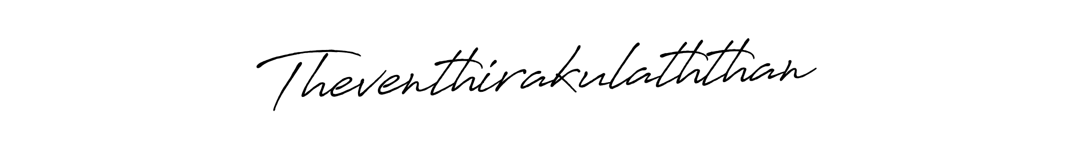 You should practise on your own different ways (Antro_Vectra_Bolder) to write your name (Theventhirakulaththan) in signature. don't let someone else do it for you. Theventhirakulaththan signature style 7 images and pictures png