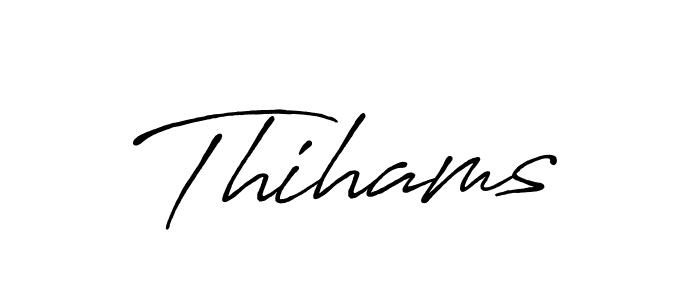 You should practise on your own different ways (Antro_Vectra_Bolder) to write your name (Thihams) in signature. don't let someone else do it for you. Thihams signature style 7 images and pictures png