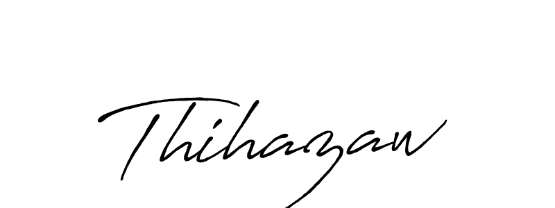 Create a beautiful signature design for name Thihazaw. With this signature (Antro_Vectra_Bolder) fonts, you can make a handwritten signature for free. Thihazaw signature style 7 images and pictures png