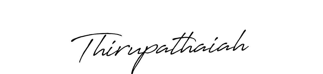 Design your own signature with our free online signature maker. With this signature software, you can create a handwritten (Antro_Vectra_Bolder) signature for name Thirupathaiah. Thirupathaiah signature style 7 images and pictures png