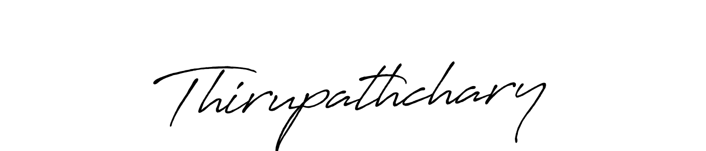 It looks lik you need a new signature style for name Thirupathchary. Design unique handwritten (Antro_Vectra_Bolder) signature with our free signature maker in just a few clicks. Thirupathchary signature style 7 images and pictures png