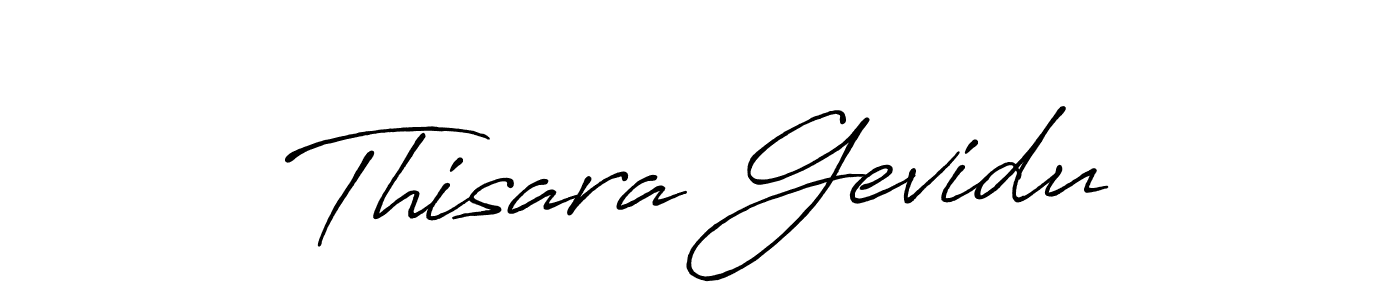 You should practise on your own different ways (Antro_Vectra_Bolder) to write your name (Thisara Gevidu) in signature. don't let someone else do it for you. Thisara Gevidu signature style 7 images and pictures png