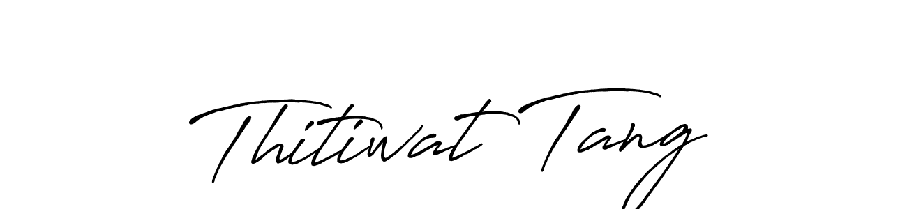 Also we have Thitiwat Tang name is the best signature style. Create professional handwritten signature collection using Antro_Vectra_Bolder autograph style. Thitiwat Tang signature style 7 images and pictures png