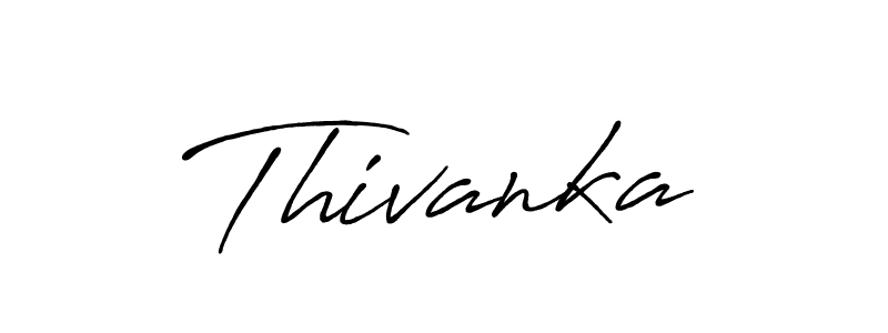 You should practise on your own different ways (Antro_Vectra_Bolder) to write your name (Thivanka) in signature. don't let someone else do it for you. Thivanka signature style 7 images and pictures png