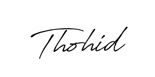Also we have Thohid name is the best signature style. Create professional handwritten signature collection using Antro_Vectra_Bolder autograph style. Thohid signature style 7 images and pictures png
