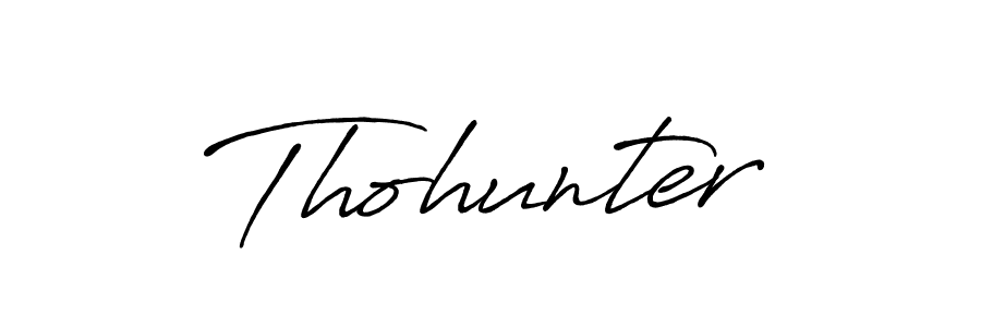 Make a beautiful signature design for name Thohunter. With this signature (Antro_Vectra_Bolder) style, you can create a handwritten signature for free. Thohunter signature style 7 images and pictures png