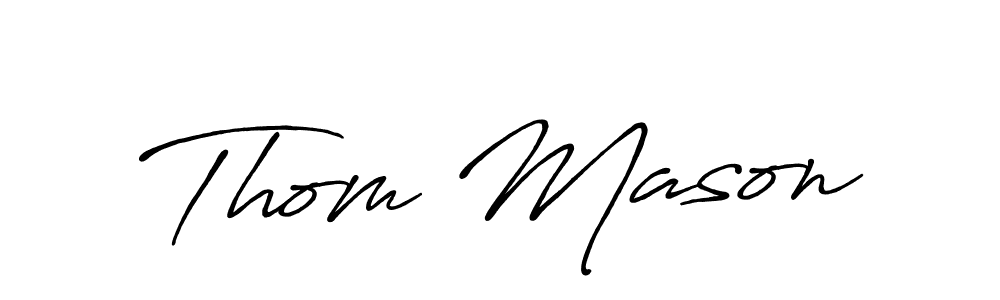 Also You can easily find your signature by using the search form. We will create Thom Mason name handwritten signature images for you free of cost using Antro_Vectra_Bolder sign style. Thom Mason signature style 7 images and pictures png