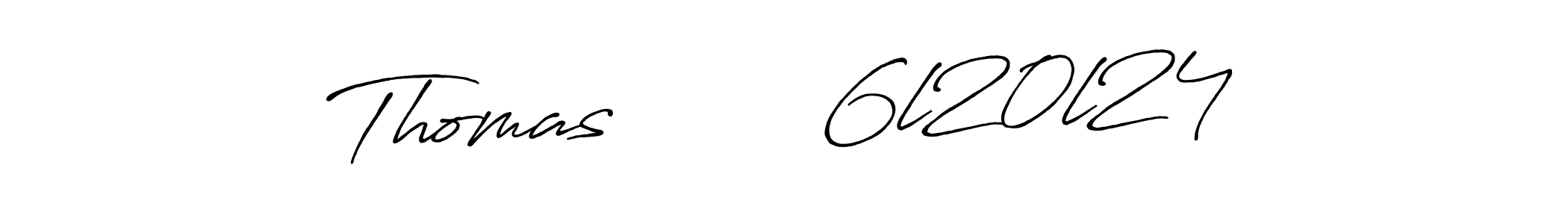 Make a beautiful signature design for name Thomas        6l20l24. With this signature (Antro_Vectra_Bolder) style, you can create a handwritten signature for free. Thomas        6l20l24 signature style 7 images and pictures png