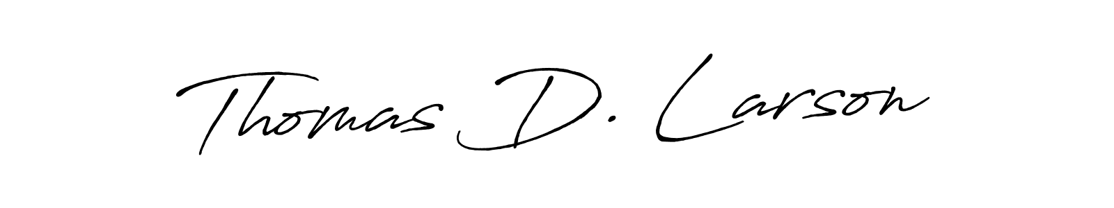 How to make Thomas D. Larson name signature. Use Antro_Vectra_Bolder style for creating short signs online. This is the latest handwritten sign. Thomas D. Larson signature style 7 images and pictures png