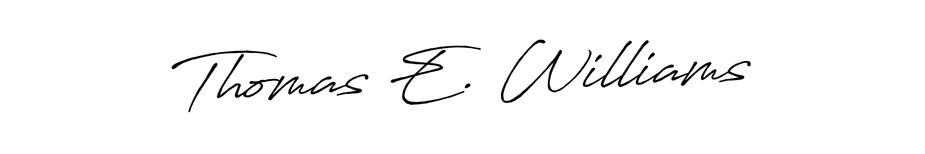 Best and Professional Signature Style for Thomas E. Williams. Antro_Vectra_Bolder Best Signature Style Collection. Thomas E. Williams signature style 7 images and pictures png