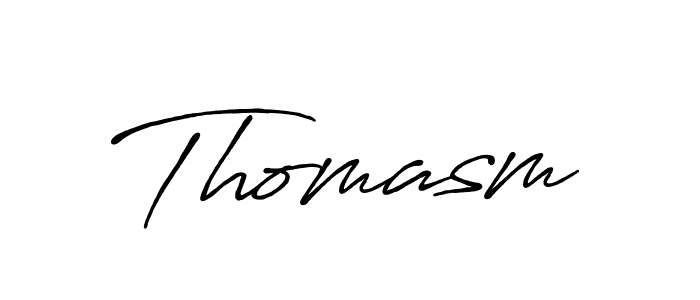 You should practise on your own different ways (Antro_Vectra_Bolder) to write your name (Thomasm) in signature. don't let someone else do it for you. Thomasm signature style 7 images and pictures png