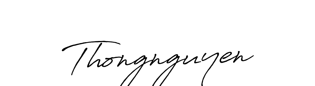 Thongnguyen stylish signature style. Best Handwritten Sign (Antro_Vectra_Bolder) for my name. Handwritten Signature Collection Ideas for my name Thongnguyen. Thongnguyen signature style 7 images and pictures png