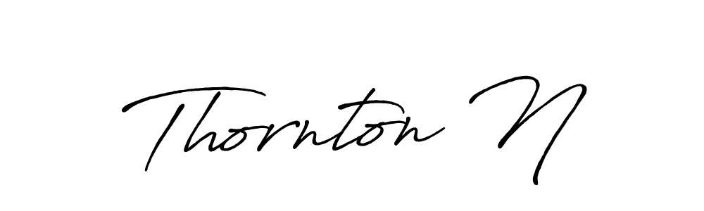 Thornton N stylish signature style. Best Handwritten Sign (Antro_Vectra_Bolder) for my name. Handwritten Signature Collection Ideas for my name Thornton N. Thornton N signature style 7 images and pictures png