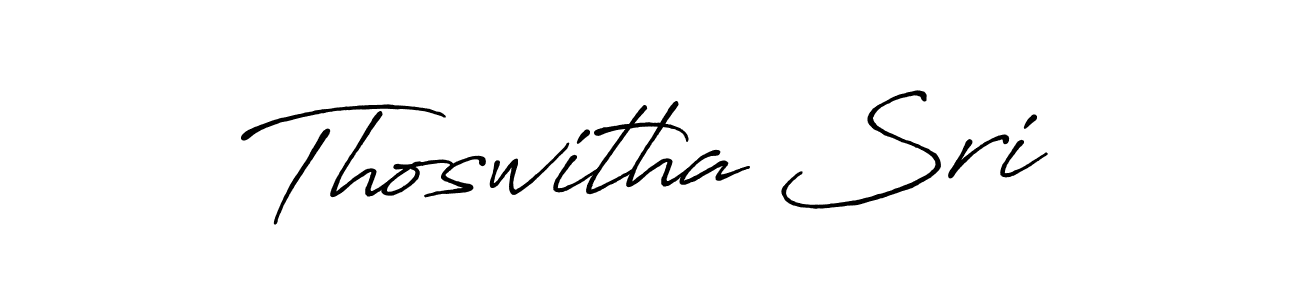 Create a beautiful signature design for name Thoswitha Sri. With this signature (Antro_Vectra_Bolder) fonts, you can make a handwritten signature for free. Thoswitha Sri signature style 7 images and pictures png