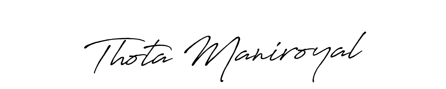 Also we have Thota Maniroyal name is the best signature style. Create professional handwritten signature collection using Antro_Vectra_Bolder autograph style. Thota Maniroyal signature style 7 images and pictures png