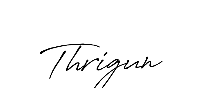 Design your own signature with our free online signature maker. With this signature software, you can create a handwritten (Antro_Vectra_Bolder) signature for name Thrigun. Thrigun signature style 7 images and pictures png