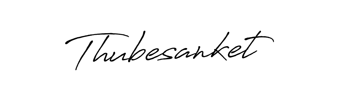 Make a beautiful signature design for name Thubesanket. Use this online signature maker to create a handwritten signature for free. Thubesanket signature style 7 images and pictures png