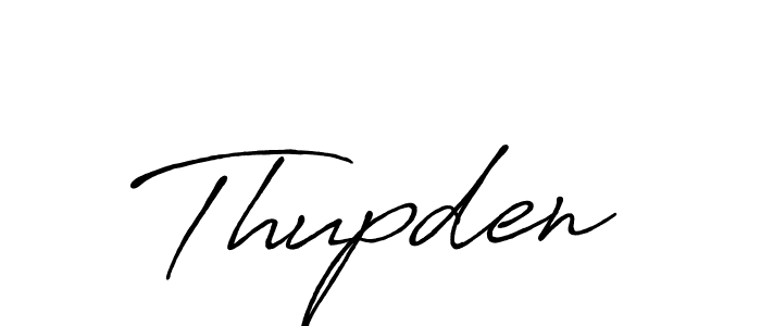 Thupden stylish signature style. Best Handwritten Sign (Antro_Vectra_Bolder) for my name. Handwritten Signature Collection Ideas for my name Thupden. Thupden signature style 7 images and pictures png