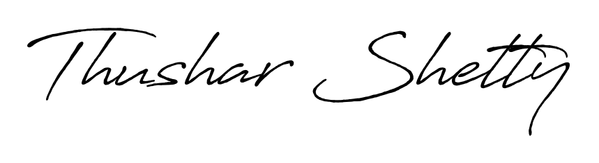 Try this chic Thushar Shetty handwritten sign style. Using Antro_Vectra_Bolder font elements, it gives your name a sleek, memorable identity. Thushar Shetty signature style 7 images and pictures png