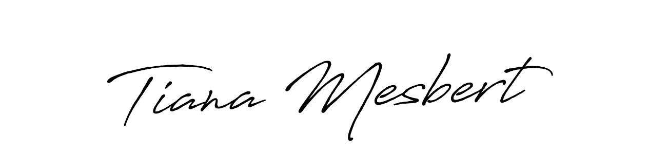 Check out images of Autograph of Tiana Mesbert name. Actor Tiana Mesbert Signature Style. Antro_Vectra_Bolder is a professional sign style online. Tiana Mesbert signature style 7 images and pictures png