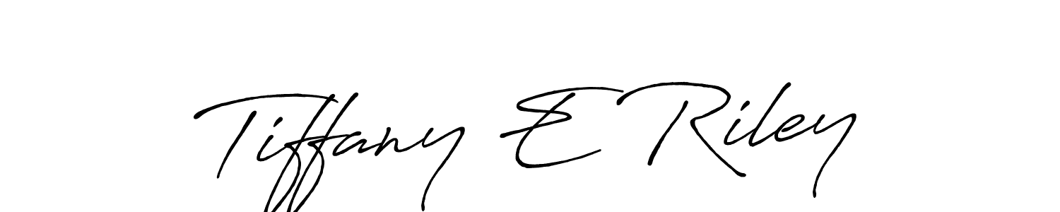 Tiffany E Riley stylish signature style. Best Handwritten Sign (Antro_Vectra_Bolder) for my name. Handwritten Signature Collection Ideas for my name Tiffany E Riley. Tiffany E Riley signature style 7 images and pictures png